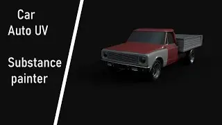 Car Auto UV and texturing   Substance Painter tutorial
