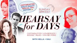 Hearsay for Days LIVE 🚨 Coffindaffer Guilty Guilty Special Ops Edition 🚨 with Hella + Dali