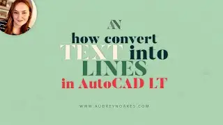 How to make text into lines in AutoCAD LT