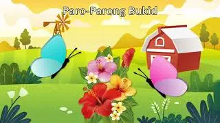 Paro-parong Bukid for Baby Sleep