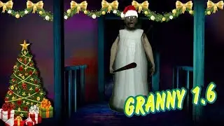 Granny 1.6 | Прошёл Бабку через главную дверь | Бабуля Гренни - прохождение