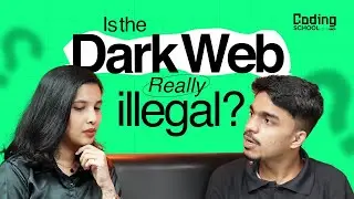 Is the Dark Web really illegal? | Podcast | Coding School by HACA