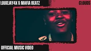 Louie Jay4x & Mafia Beatz x Clouds (FREESTYLE) (Official Music Video)
