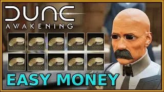 Make EASY MONEY | Dune: Awakening | Solari Advanced Guide