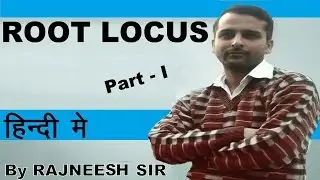 Root locus Plot In Simple Steps Type-I !! In Hindi By Rajneesh Sir