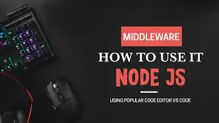 Middleware in Express-Js || Node Js Tutorial