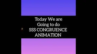 How To Make SSS CONGRUENCE Animation in geogebra || Let's learn Something New