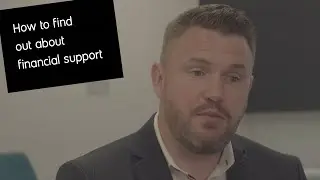 How to find out about financial support - Carl Lightbown