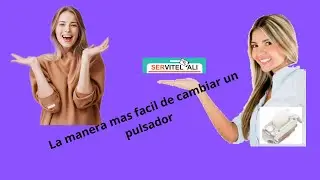 Cambiar un Pulsador Nunca Fue tan Facil y divertido !ver para creer!