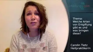 Webinar: Welche Arten von Entgiftung gibt es und was bringen diese?