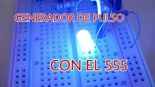 IC 555, dos formas de configurarlo!!!!