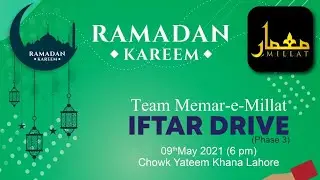 Iftar Food Drive Phase 03 By Team Memar e Millat & Mera Lahore