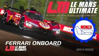 Le Mans Ultimate - Ferrari 499 Test Drive Monza (AMD 7900 XTX)