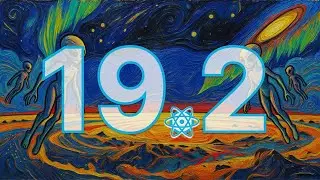 Новый React.js 19.2!