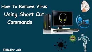 How to Remove Virus using Commands | No Antivirus Software | Tutorial for Beginners
