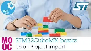 STM32CubeMX basics: 06.5 STM32CubeMX project settings - Project import