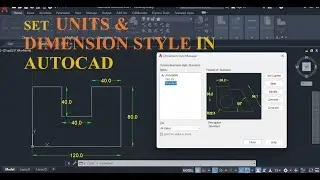 How to easily sets Units & Dimension style in AutoCAD