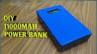 How to make a 11000mah Powerbank