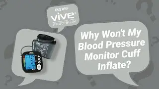 Why Wont My Blood Pressure Monitor Cuff Inflate? - Vive Precision - DMD1001