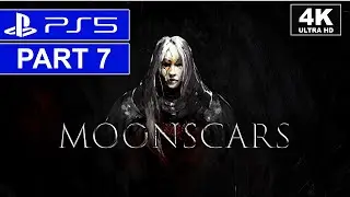 Moonscars (FULL GAME) | Part 7 | PS5 Story Walkthrough | [4K, HDR, 60FPS]