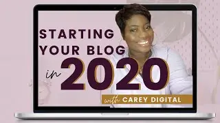Should I Start a Blog in 2020 | Here's How with Carey Digital