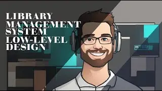 Library Management System LLD - Low Level Design