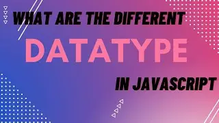 What are the Different Data Types Available in JavaScript's