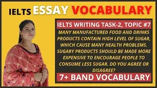 IELTS Writing Task 2: Essay | Topic Related Vocabulary | Topic #7 |IELTS Writing Synonyms