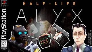 Half-Life : Alyx Trailer but it's for PS1