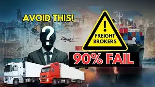 Why 90% of New Freight Brokers FAIL And How to Avoid It 🤔