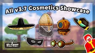 How to get All v3.7 Cosmetics - Showcase - The Wild West - Roblox