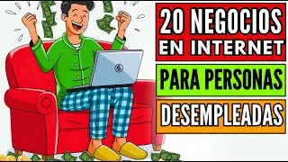 20 Oportunidades ONLINE para personas Sin TRABAJO “Trabaja desde Casa”