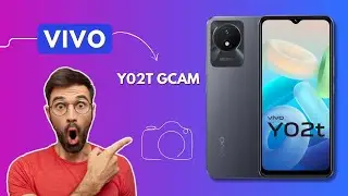 Google Camera For Vivo Y02t | Gcam For Vivo Y02t