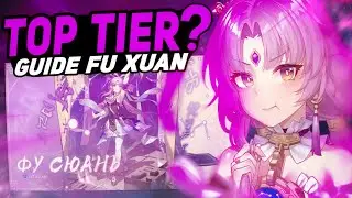 PRÉ ANALYSE : FU XUAN = TOP TIER ? HONKAI STAR RAILS