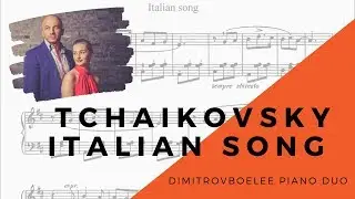 Play Italian Song by Tchaikovsky