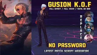 Script skin Gusion KOF | No password | New patch | Full effect| MediaFire || Mobile legend Bang Bang