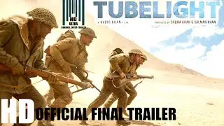 Tubelight 2017 | Final Trailer Clip |  Salman Khan |  Releasing on 23rd June