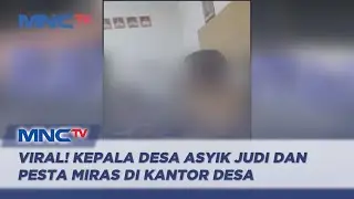 VIRAL! Kepala Desa di Kab. Bekasi Asyik Berjudi dan Pesta Miras di Kantor Desa - LIM 06/11
