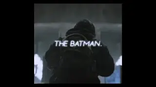 The Batman Best Instagram Edits