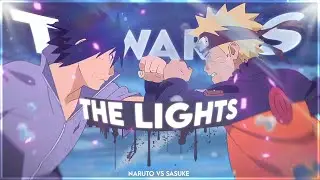 Towards the lights - Naruto [Edit/Amv]