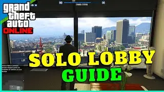 GTA Online - How to Play SOLO Private Lobby 2026