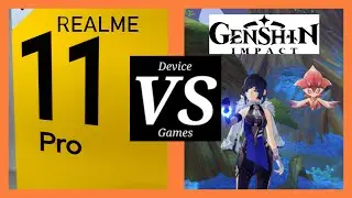 Realme 11 Pro VS Genshin Impact [screen recording test]