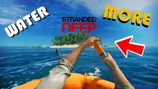 Stranded Deep | How to get water | Guide | 2022