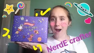 I opened NerdEcrafters De-stress kit !!!!