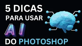 Tudo o que você pode fazer com AI ( inteligência artificial) no Photoshop