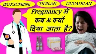 Isoxsuprine/Duvadilan in pregnancy