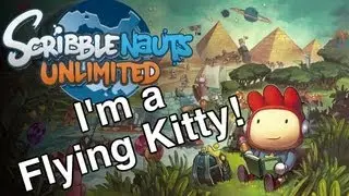 Scribblenauts Unlimited - I'm a Flying Kitty!
