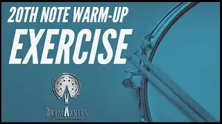 Groove Studies with the 20th Note Warm-Up 1