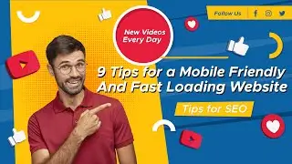 9 Tips for a Mobile Friendly and Fast Loading Website | Dr. SEO