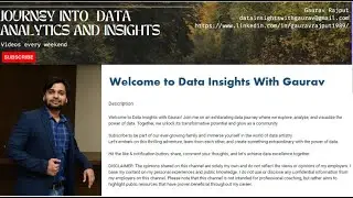📺  Welcome all data enthusiasts to my channel Data Insights with Gaurav!. Stay tuned 🎬